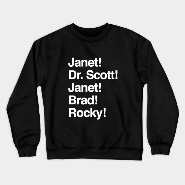 The Rocky Horror Janet, Dr. Scott, Janet, Brad, Rocky Crewneck Sweatshirt by amalya